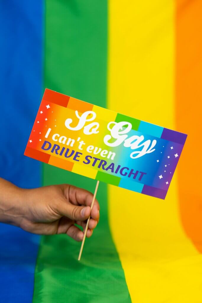 LGBTQ+ Sign with funny and political message